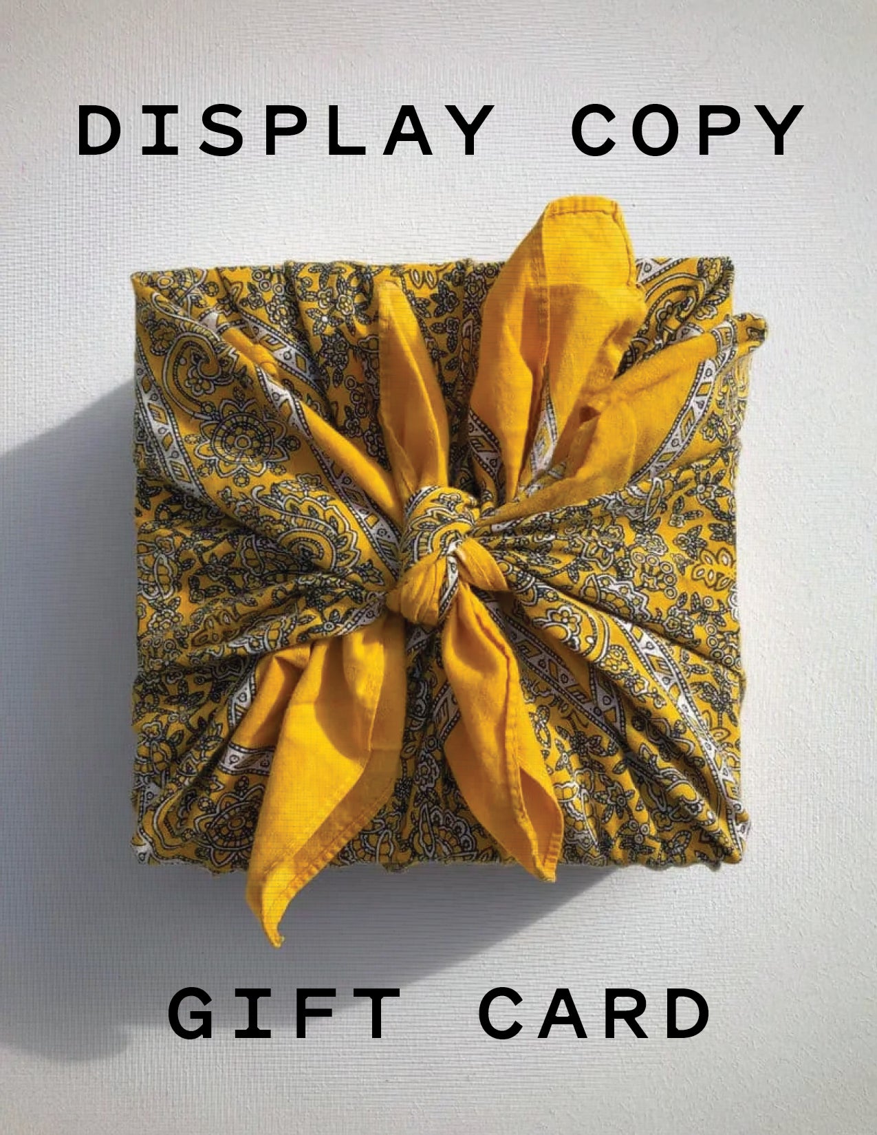 Display Copy Gift Card